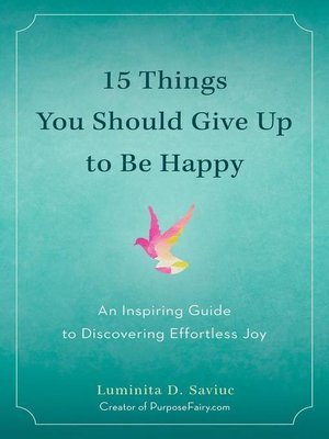 cover image of 15 Things You Should Give Up to Be Happy
